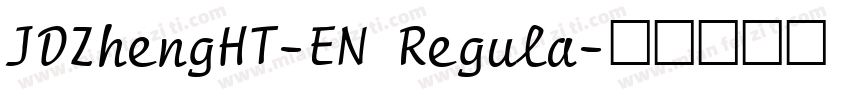 JDZhengHT-EN Regula字体转换